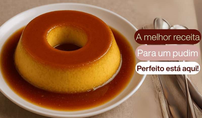 Pudim de leite tradicional com calda de caramelo brilhante servido em prato branco – melhor receita de pudim cremosa e lisinha.